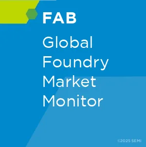 Global Foundry Market Monitor Report