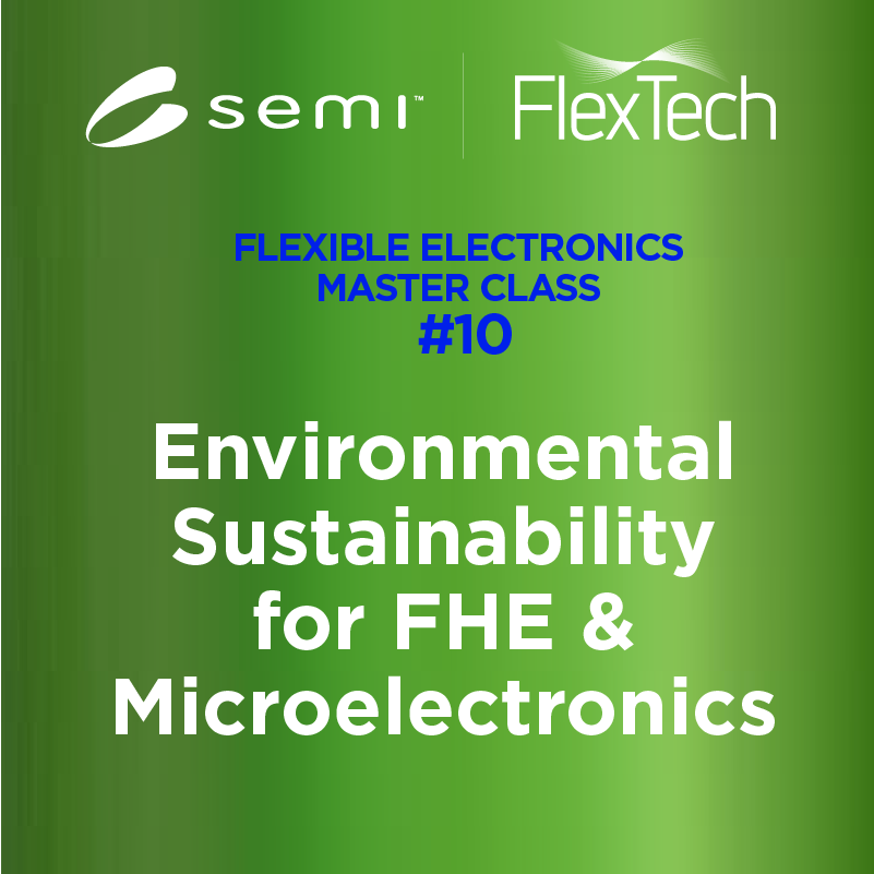 Flex Electronics Webinar Master Class: December 2021 (On Demand)