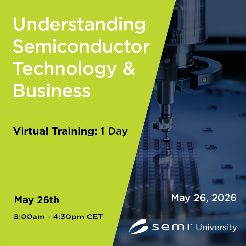 Understanding Semiconductor Technology & Business US/EU 05/26/26