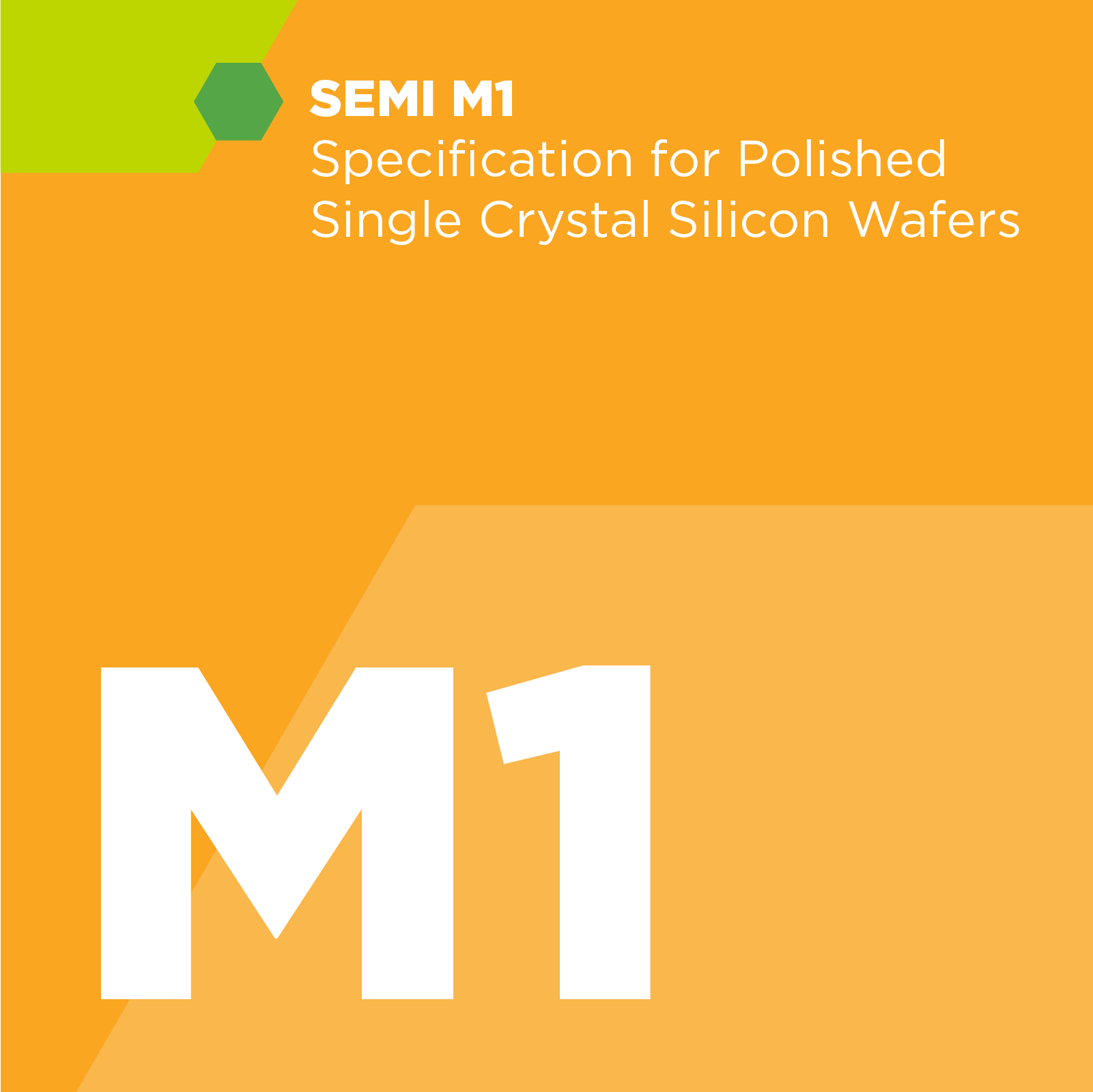 M00100 - SEMI M1 - Specification for Polished Single Crystal Silicon Wafers - SEMI Dev 2