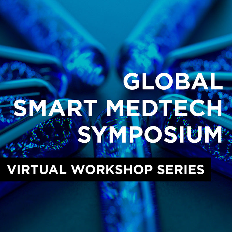 Global Smart MedTech Symposium July (ON DEMAND) 2021 - SEMI Dev 2